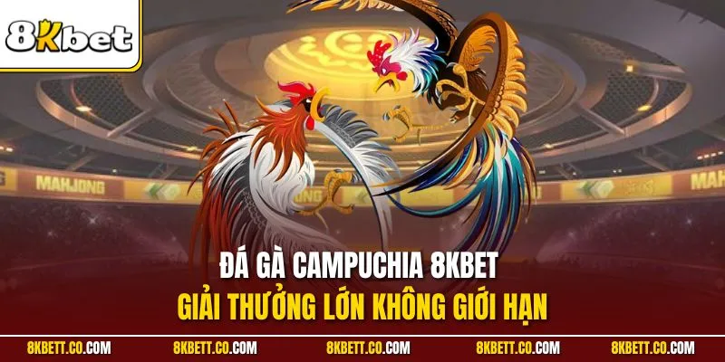Đá gà Campuchia