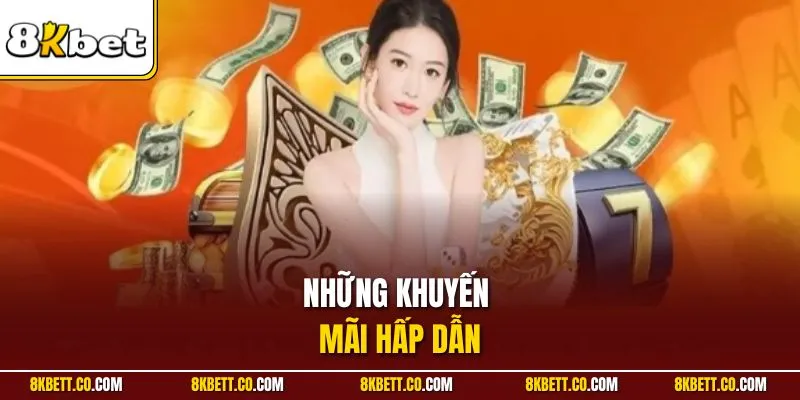 Những khuyến mãi hấp dẫn
